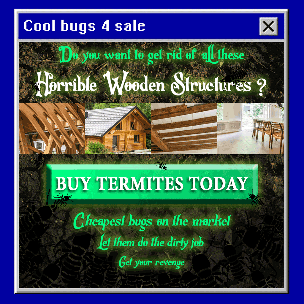 [SPAM] TERMITES TERMITES TERMITES